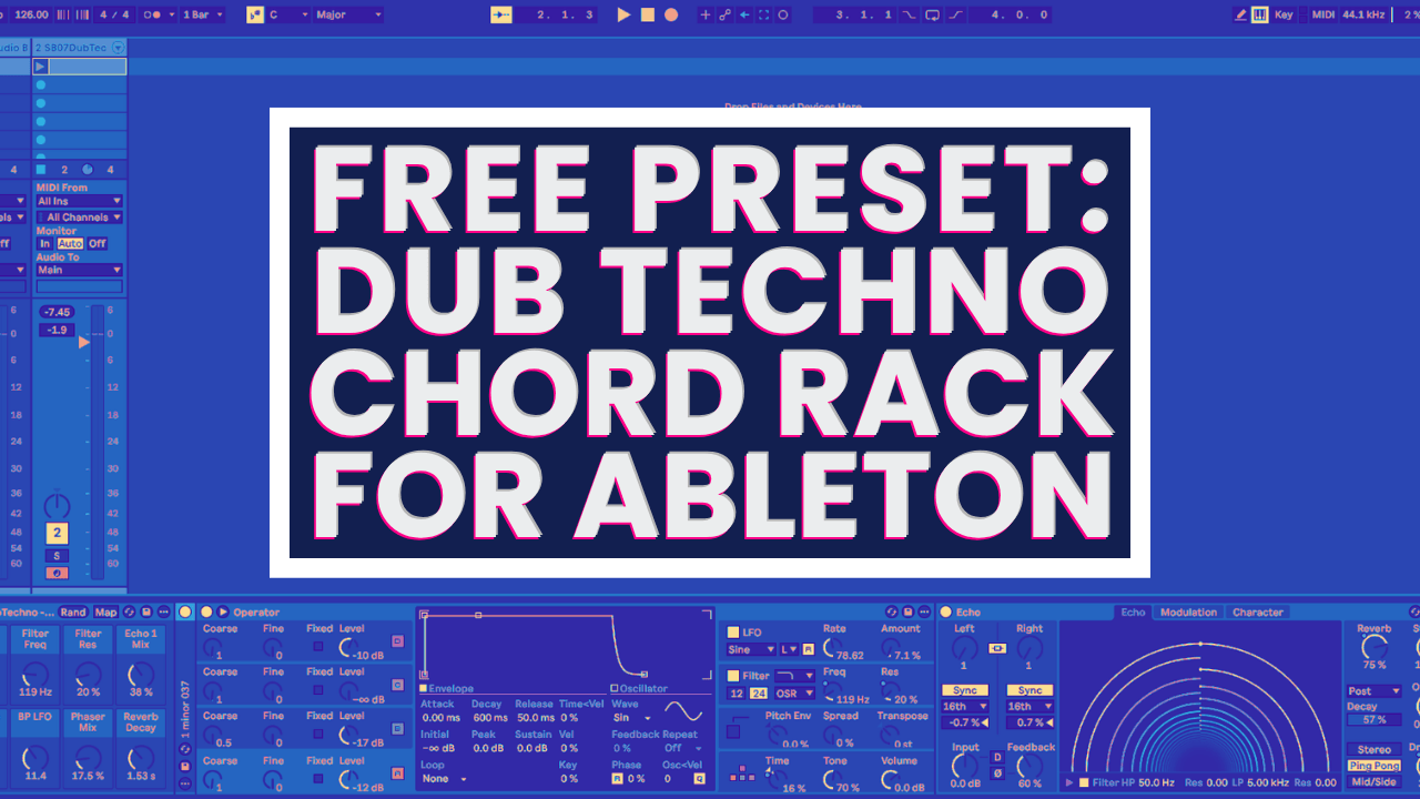 Free Preset - Dub Techno Chord Rack For Ableton - YT cover 1 - for web